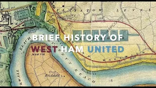 BRIEF HISTORY OF WEST HAM UNITED EPISODE 2