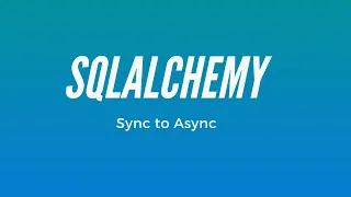How to Use Async SQLAlchemy in FastAPI