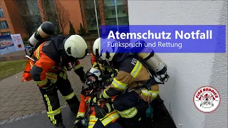 Atemschutz Notfall – Mayday Mayday Mayday!