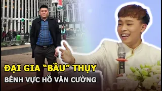 Đại gia “Bầu” Thụy bênh vực Hồ Văn Cường khi bị trách vô ơn: “Ai là đạo diễn việc làm trên”