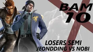 SEMI FINAL losers | UYU JEONDDING (EDDY) vs NOBI (Dragunov) | #BAM10 | Tekken 7 | TWT Melbourne