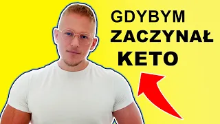 5 RZECZY KTÓRE CHCIAŁBYM WIEDZIEĆ NA POCZĄTKU KETOZY