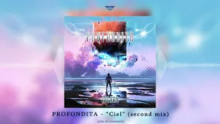 Profondita - "Ciel" (second mix) ᴴᴰ