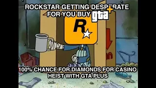 Rockstar is DESPERATE for you to buy GTA+