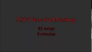 2014 Year-End Mashup - Inanimash 2014 (Audio)