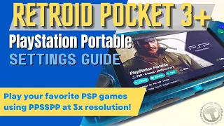 Retroid Pocket 3+ PlayStation Portable Settings Guide | PPSSPP | Android | Emulation | PSP