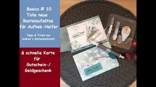 Neue Bastelaufsätze Aufheb-Helfer & effektvolle Gutschein-/Geldgeschenk-Karte - Basics #10 stampinup