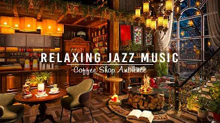 Smooth Piano Jazz Music in Cozy Coffee Shop Ambience☕Relaxing Jazz Instrumental Music for Work,Study