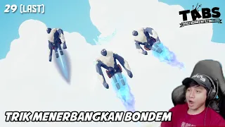 PERCOBAAN SENJATA TERAKHIR | Totally Accurate Battle Simulator (tabs) #29