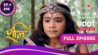 Shani | शनि | Ep. 240 | Hanuman's Life In Danger | हनुमान का जीवन खतरे में