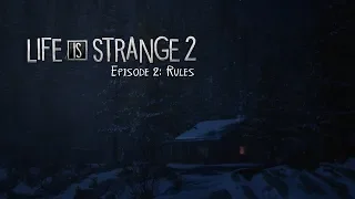 Life is Strange 2 - Episode 2 "Rules" Full Playthrough (No Commentary)