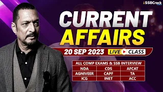 Daily Current Affairs 20 September 2023 | For NDA CDS AFCAT SSB Interview