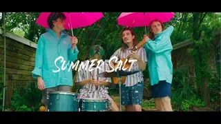 Summer Salt - Candy Wrappers (Official Video)