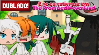 [ DUBLADO ] MAJU  EM  THE PROMISED NEVERLAND  " A FUGA " l MINI FILME GACHA CLUB