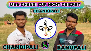 𝐇𝐞𝐥𝐥𝐨 𝐒𝐏🔴𝙇𝙄𝙑𝙀 🎤 CHANDIPALI v BANUPALI //MAACHANDI CUP NIGHT CRICKET CHANDIPALI //BOOM