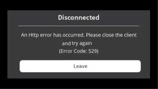 How To Fix - Roblox - Disconnected - An Http Error Has Occurred. Error Code 529 - Android & Ios