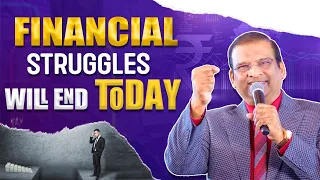 Your Financial Struggles Will End Today | Dr. Paul Dhinakaran