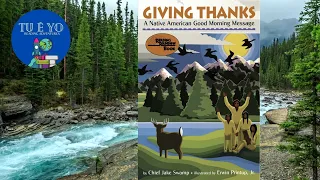Giving Thanks: A Native American Good Morning Message by Chief Jake Swamp read aloud