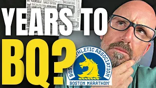 HOW LONG DOES IT TAKE TO QUALIFY FOR THE BOSTON MARATHON?