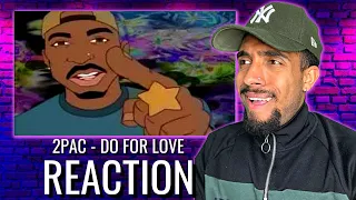 2PAC - Do For Love (Reaction) * He Was A GENIUS