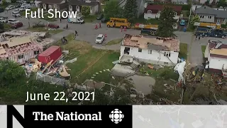 Tornado aftermath, Vaccine mixing, UFOs | The National for June 22, 2021