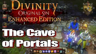 Divinity Original Sin Enhanced Edition Walkthrough The Cave of Portals