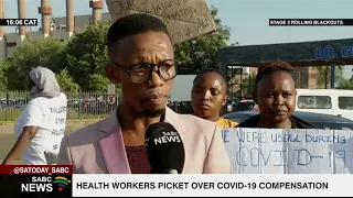 Health workers picket over Covid-19 compensation outside Dr. Mukhari Academic Hospital
