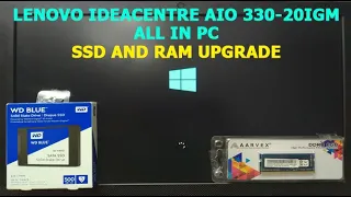 || Lenovo ideacentre AIO 330-20IGM ALL IN PC SSD And RAM Upgrade ||