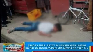 Grade 6 pupil, patay sa pananaksak umano ng dalawang kaeskwaleng menor de edad din