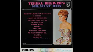 Teresa Brewer - [Put Another Nickel In[ Music ! Music ! Music ! - [c.1962]