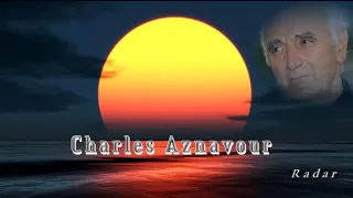 charles aznavour yesterday when i was young