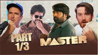 MASTER Movie REACTION Part 1/3! | Thalapathy Vijay | Vijay Sethupathi | Lokesh Kanagaraj | Anirudh