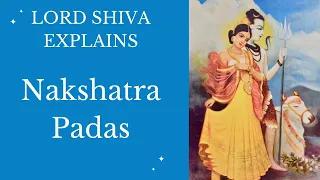 Nakshatra Padas As explained by Lord Shiva - Learn Predictive Astrology : Video Lectures 4.13