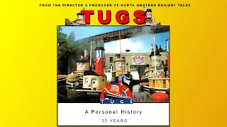 NWR Special Video: TUGS - A Personal History