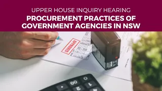 Public hearing - Procurement practices of government agencies in New South Wales - 3 April 2024