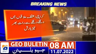 Geo News Bulletin Today 8 AM | heavy showers submerge Karachi | 11th July 2022