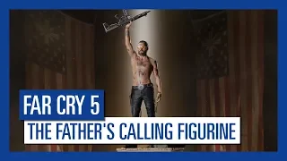 Far Cry 5 – The Father's Calling figurine - Launch Trailer