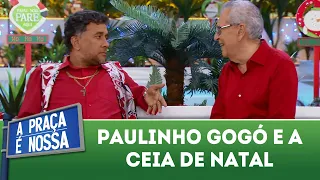 Paulinho Gogó e a ceia de natal | A Praça É Nossa (20/12/18)