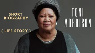 Toni Morrison - Biography - Life Story