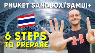 Phuket Sandbox or Samui Plus - 6 Steps To Travel To Thailand