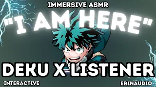 Deku x Listener [“I am Here”] Character Audio ASMR