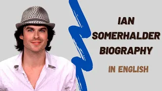 Uncovering the Untold Story of Ian Somerhalder!