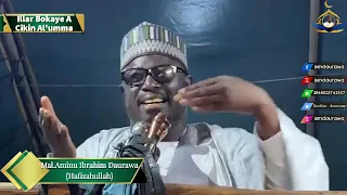 Illar Bokaye A Cikin Al'umma | Mal. Aminu Ibrahim Daurawa