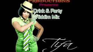 Drink & Party Riddim Mix