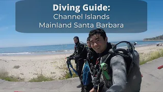 SCUBA Diving: Channel Islands and Santa Barbara (Spring 2021)
