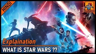 What Is Star Wars ?? [Explained In Hindi] || Star Wars Timeline Explained || Gamoco हिन्दी