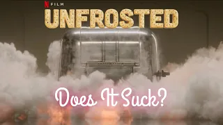 Unfrosted: Does It Suck? - A Netflix Movie Review