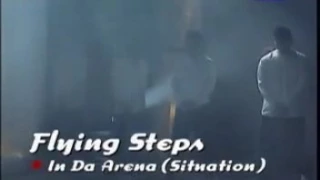 FLYING STEPS-IN THE ARENA(REMIX) HIT