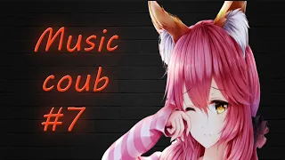 [AMV] Music COUB #7 | amv / gmv / funny / coub / аниме музыка / anime/аниме приколы