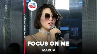 MARUV - Focus On Me (Acoustic Version) LIVE @ Авторадио